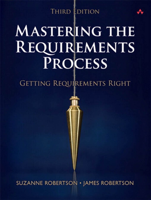 Mastering the Requirements Process : Getting Requirements Right, PDF eBook
