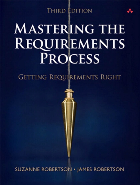 Mastering the Requirements Process : Getting Requirements Right, EPUB eBook