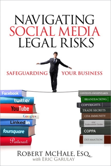 Navigating Social Media Legal Risks : Safeguarding Your Business, EPUB eBook