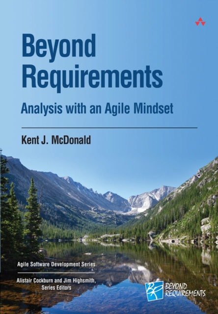Beyond Requirements : Analysis with an Agile Mindset, EPUB eBook
