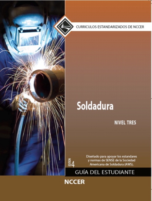 Welding Trainee Guide in Spanish, Level 3, Paperback / softback Book