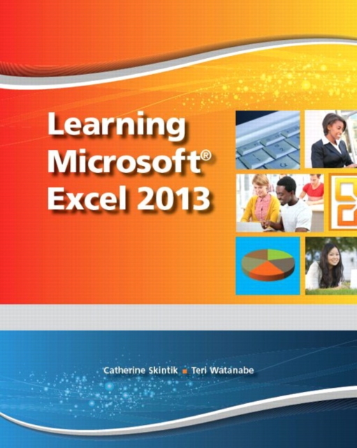 Learning Microsoft Excel 2013, Student Edition -- CTE/School, Mixed media product Book