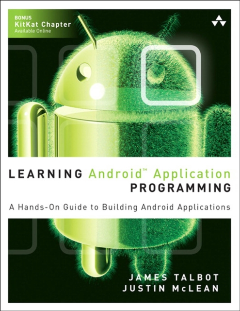 Learning Android Application Programming : A Hands-On Guide to Building Android Applications, EPUB eBook