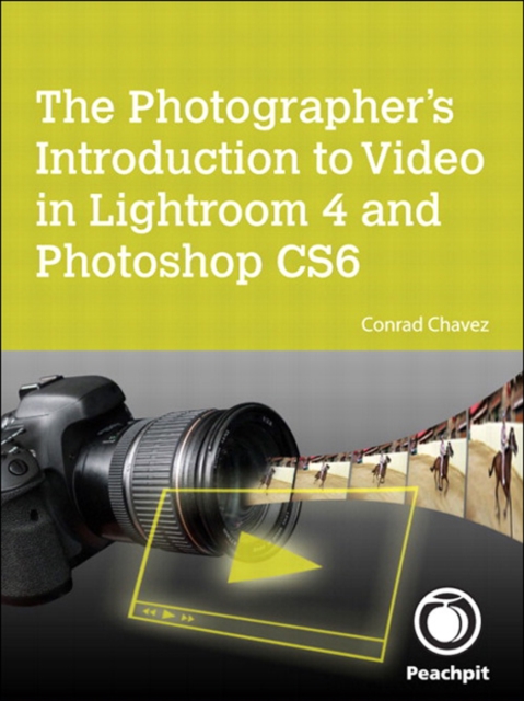 Photographer's Introduction to Video in Lightroom 4 and Photoshop CS6, The, EPUB eBook