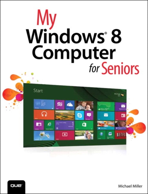 My Windows 8 Computer for Seniors, EPUB eBook