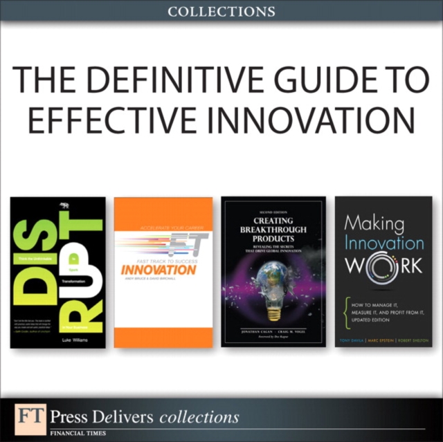 The Definitive Guide to Effective Innovation (Collection), EPUB eBook