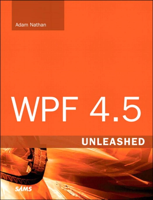 WPF 4.5 Unleashed, PDF eBook