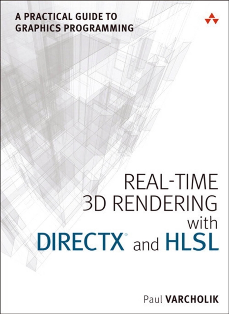 Real-Time 3D Rendering with DirectX and HLSL : A Practical Guide to Graphics Programming, PDF eBook
