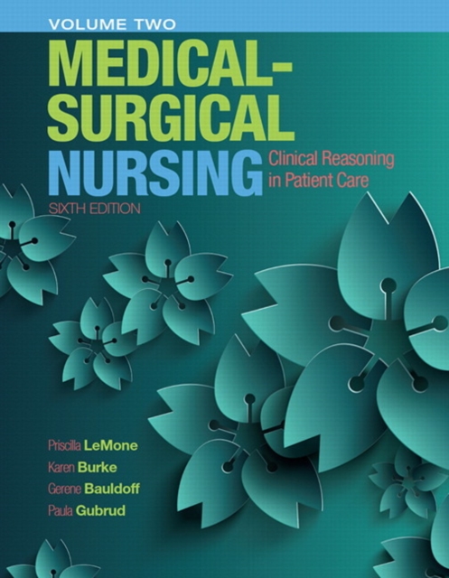 Medical-Surgical Nursing : Clinical Reasoning in Patient Care, Vol. 2, Hardback Book