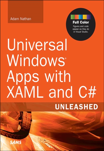 Universal Windows Apps with XAML and C# Unleashed, PDF eBook