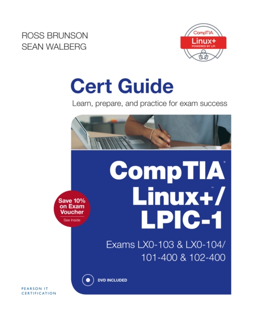 CompTIA Linux+ / LPIC-1 Cert Guide : (Exams LX0-103 & LX0-104/101-400 & 102-400), EPUB eBook