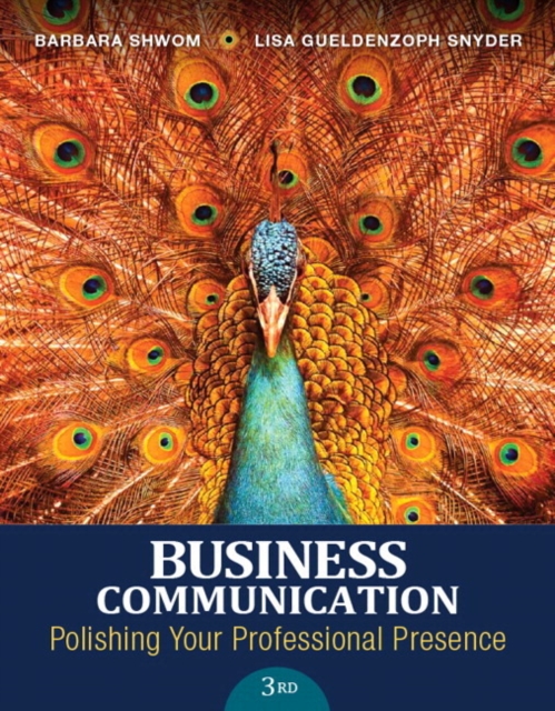 Business Communication : Polishing Your Professional Presence Plus MyBCommLab with Pearson eText -- Access Card Package, Mixed media product Book