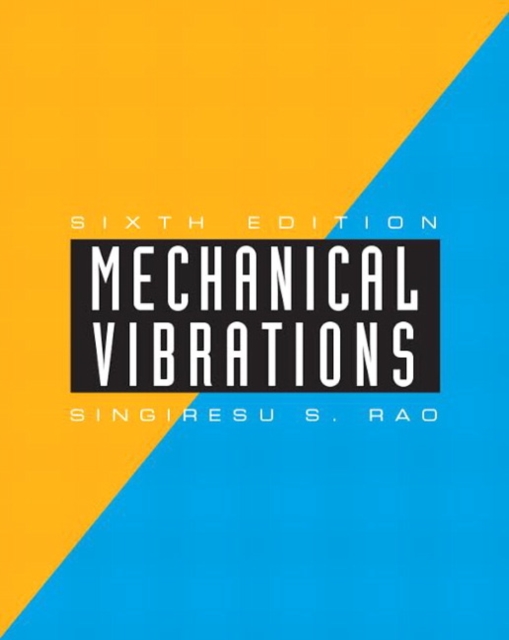 Mechanical Vibrations, Hardback Book
