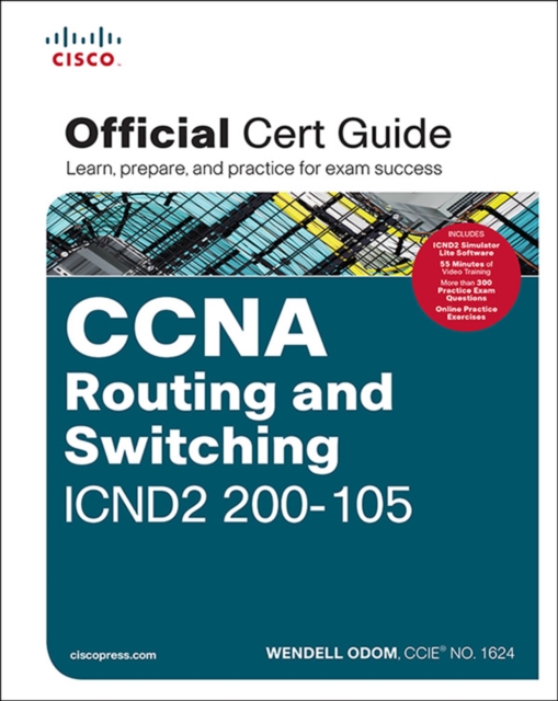 CCNA Routing and Switching ICND2 200-105 Official Cert Guide, EPUB eBook