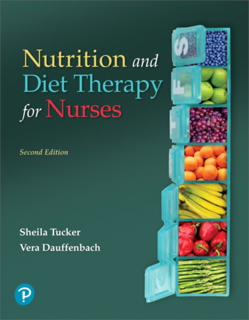 Pearson eText Nutrition and Diet Therapy for Nurses -- Instant Access, Electronic book text Book