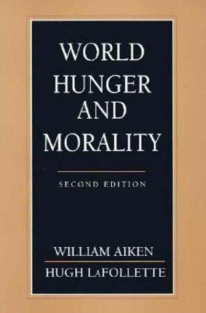 World Hunger and Morality, Paperback / softback Book