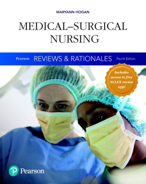 Pearson Reviews & Rationales : Medical-Surgical Nursing with Nursing Reviews & Rationales, Paperback / softback Book