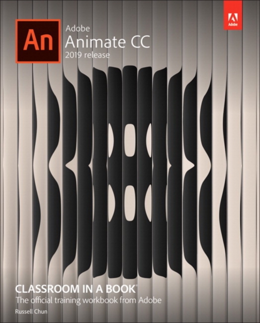 Adobe Animate CC Classroom in a Book, Paperback / softback Book