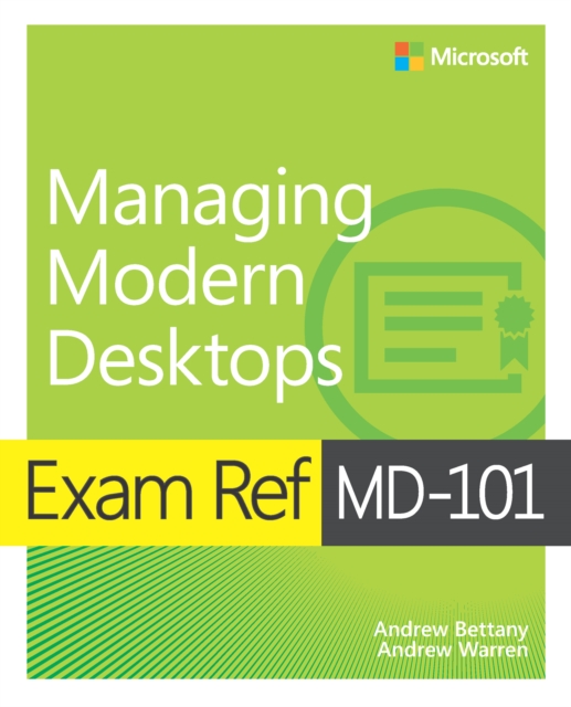 Exam Ref MD-101 Managing Modern Desktops, PDF eBook