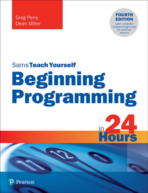 Beginning Programming in 24 Hours, Sams Teach Yourself, EPUB eBook