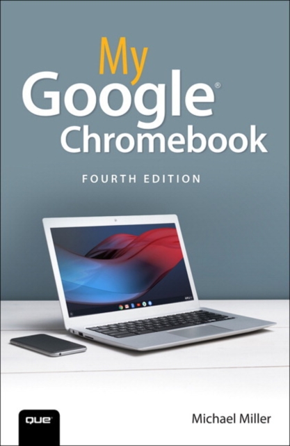 My Google Chromebook, Paperback / softback Book