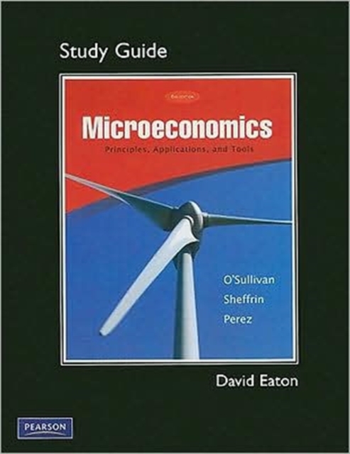 Study Guide for Microeconomics : Principles, Applications, and Tools, Paperback Book