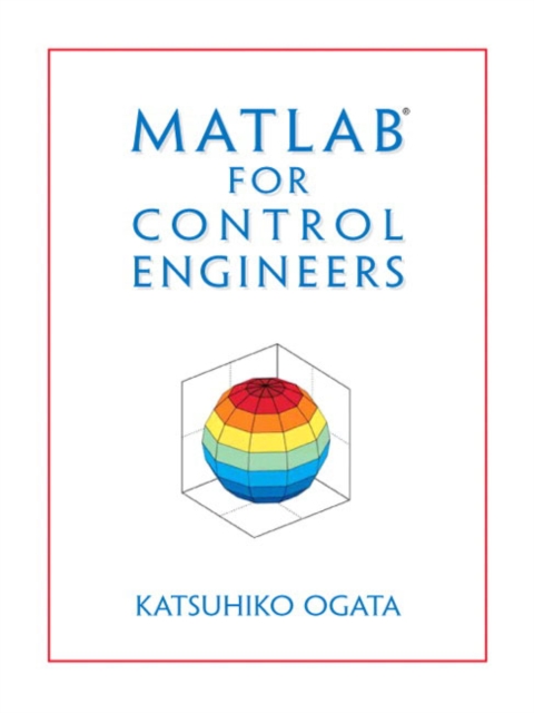 MATLAB for Control Engineers, Paperback / softback Book