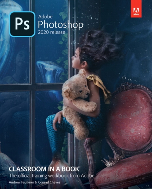 Adobe Photoshop Classroom in a Book (2020 release), Paperback / softback Book