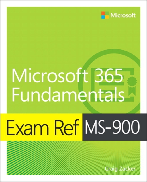 Exam Ref MS-900 Microsoft 365 Fundamentals, Paperback / softback Book