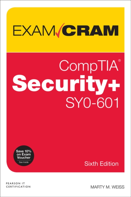 CompTIA Security+ SY0-601 Exam Cram, Multiple-component retail product, part(s) enclose Book