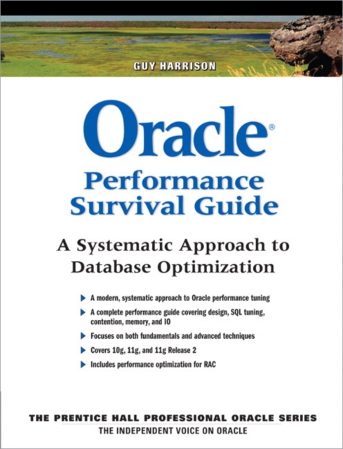 Oracle Performance Survival Guide : A Systematic Approach to Database Optimization, EPUB eBook