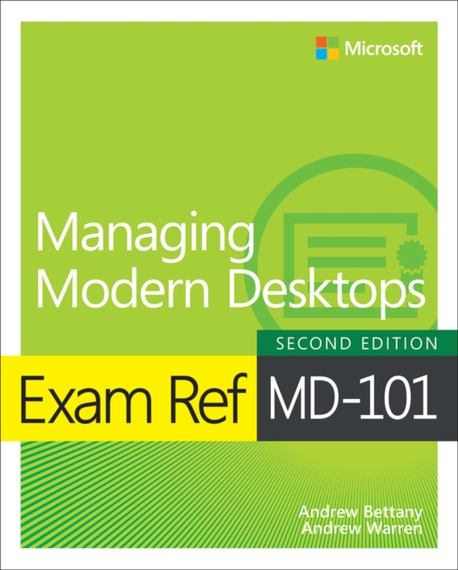 Exam Ref MD-101 Managing Modern Desktops, PDF eBook