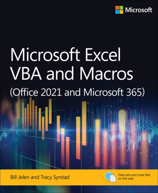 Microsoft Excel VBA and Macros (Office 2021 and Microsoft 365), Paperback / softback Book