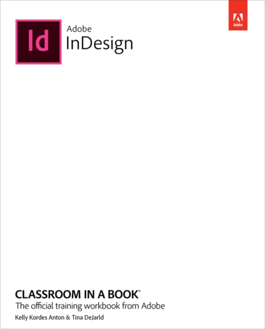 Adobe InDesign Classroom in a Book (2022 release), Paperback / softback Book