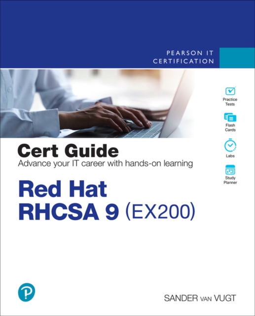 Red Hat RHCSA 9 Cert Guide : EX200, Paperback / softback Book