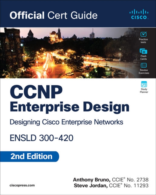 CCNP Enterprise Design ENSLD 300-420 Official Cert Guide, Paperback / softback Book