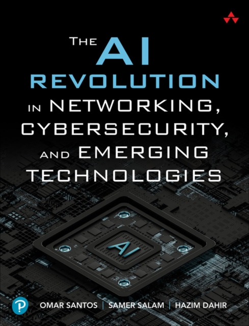 The AI Revolution in Networking, Cybersecurity, and Emerging Technologies, EPUB eBook