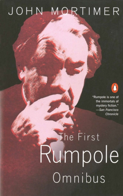 The First Rumpole Omnibus, Paperback / softback Book