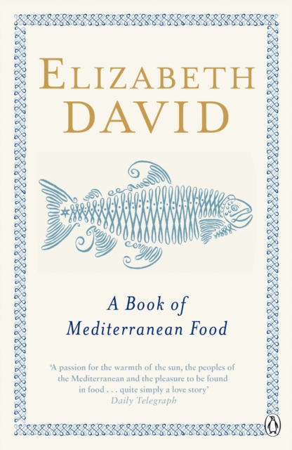 A Book of Mediterranean Food, Paperback / softback Book