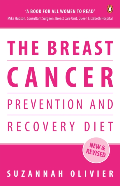 The Breast Cancer Prevention and Recovery Diet, Paperback / softback Book