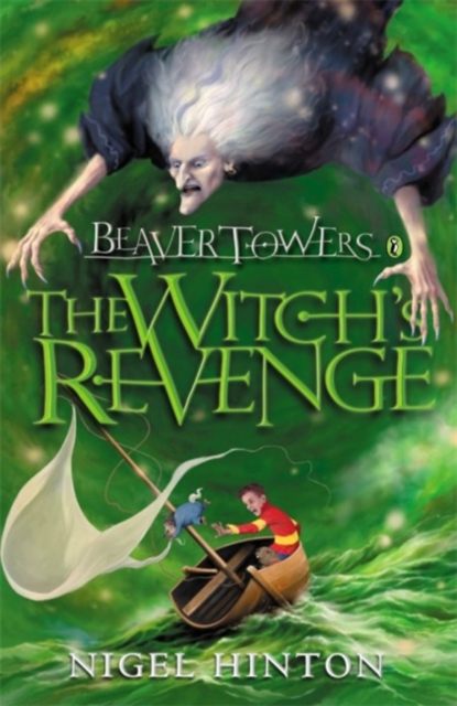 Beaver Towers: The Witch's Revenge, Paperback / softback Book
