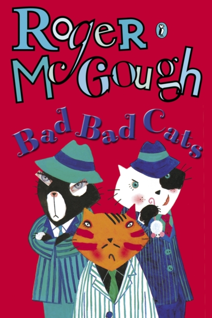 Bad, Bad Cats, Paperback / softback Book