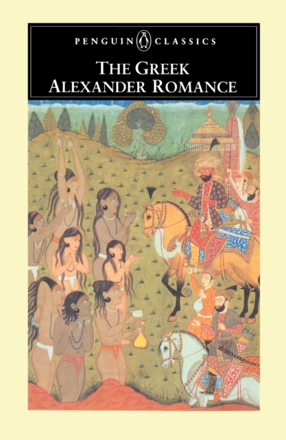 The Greek Alexander Romance, Paperback / softback Book