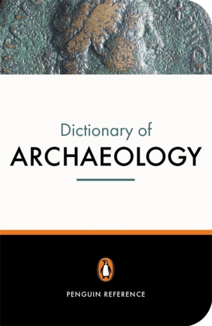 The New Penguin Dictionary of Archaeology, Paperback / softback Book