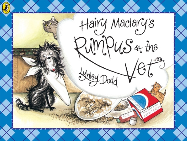Hairy Maclary's Rumpus At The Vet, Paperback / softback Book