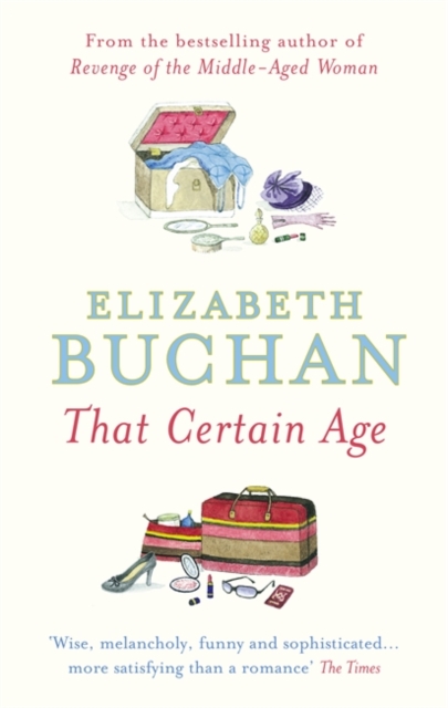 That Certain Age, Paperback / softback Book
