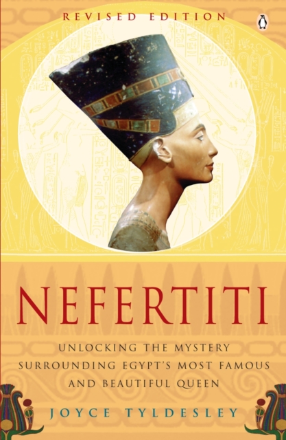 Nefertiti : Egypt's Sun Queen, Paperback / softback Book