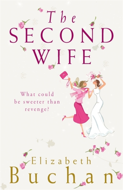 The Second Wife, Paperback / softback Book