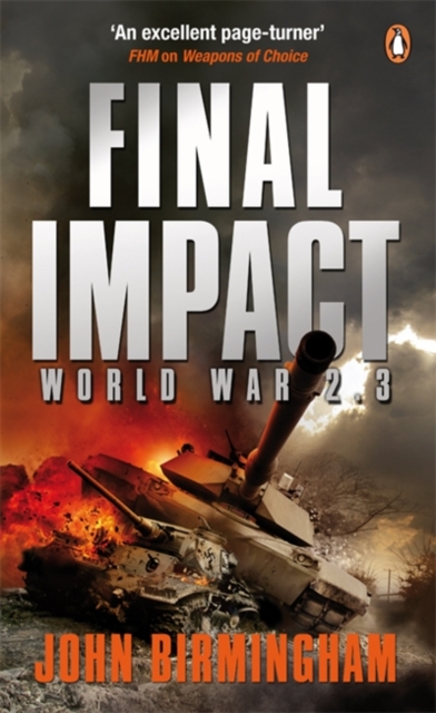 Final Impact : World War 2.3, Paperback / softback Book