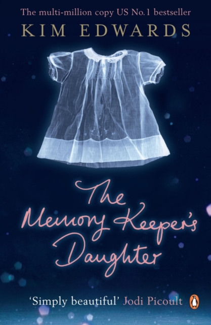 The Memory Keeper's Daughter, Paperback / softback Book